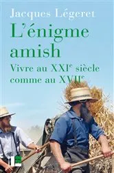 Book cover of L'énigme amish by Jacques Légeret