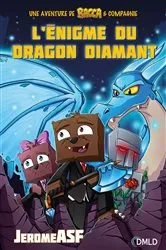 Book cover of L'énigme du dragon diamant by Jérôme ASF