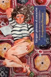 Book cover of Lo que piensa el corazón by Fernando Pessoa