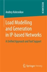 Book cover of Load Modelling and Generation in IP-based Networks by Andrey Kolesnikov