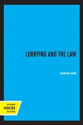 Book cover of Lobbying and The Law by Unknown