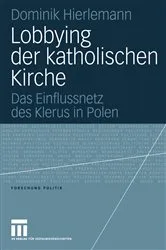 Book cover of Lobbying der katholischen Kirche by Dominik Hierlemann