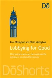 Book cover of Lobbying for Good by Paul Monaghan