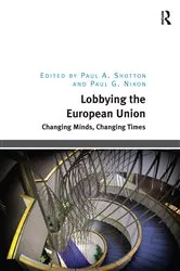 Book cover of Lobbying the European Union by Paul A. Shotton