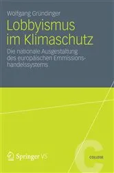 Book cover of Lobbyismus im Klimaschutz by Wolfgang Gründinger