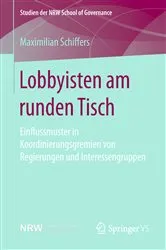 Book cover of Lobbyisten am runden Tisch by Maximilian Schiffers