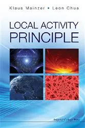 Book cover of Local Activity Principle: The Cause Of Complexity And Symmetry Breaking by Unknown