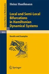 Book cover of Local and Semi-Local Bifurcations in Hamiltonian Dynamical Systems by Unknown