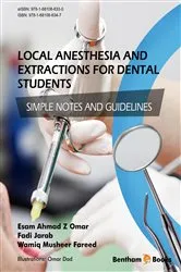 Book cover of Local Anesthesia and Extractions for Dental Students: Simple Notes and Guidelines by Fadi  Jarab