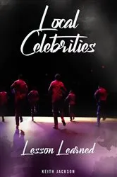 Book cover of Local Celebrities by Keith Jackson