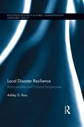 Book cover of Local Disaster Resilience by Ashley D. Ross