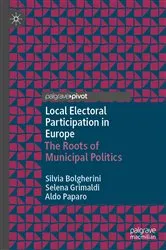 Book cover of Local Electoral Participation in Europe by Silvia Bolgherini