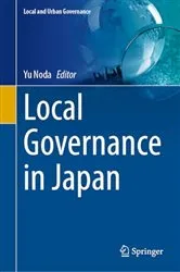 Book cover of Local Governance in Japan by Yu Noda