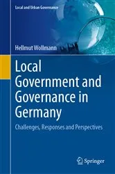 Book cover of Local Government and Governance in Germany by Hellmut Wollmann