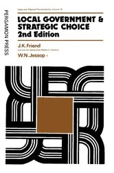 Book cover of Local Government and Strategic Choice (2nd ed.) by J.K. Friend
