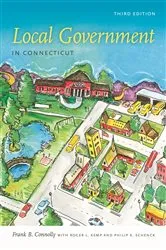 Book cover of Local Government in Connecticut, Third Edition by Unknown