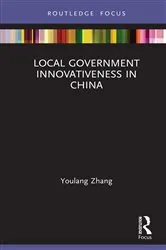 Book cover of Local Government Innovativeness in China by Youlang Zhang