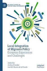 Book cover of Local Integration of Migrants Policy by Jochen Franzke