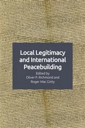 Book cover of Local Legitimacy and International Peace Intervention by Oliver P. Richmond
