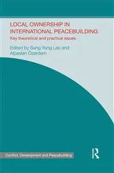 Book cover of Local Ownership in International Peacebuilding by Sung Yong Lee