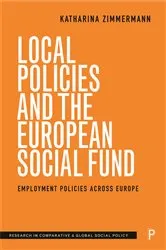 Book cover of Local Policies and the European Social Fund by Katharina Zimmermann