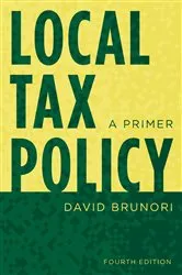 Book cover of Local Tax Policy (4th ed.) by David Brunori