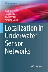 Book cover of Localization in Underwater Sensor Networks by Jing Yan