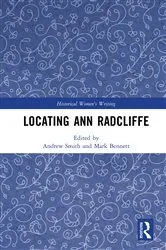Book cover of Locating Ann Radcliffe by Andrew Smith