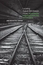 Book cover of Locating August Strindberg's Prose by Anna Westerstahl Stenport