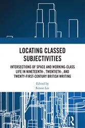 Book cover of Locating Classed Subjectivities by Simon Lee