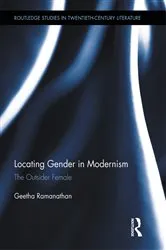 Book cover of Locating Gender in Modernism by Geetha Ramanathan