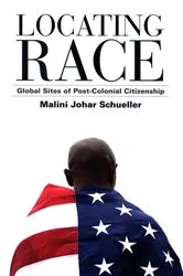 Book cover of Locating Race by Malini Johar Schueller