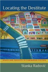 Book cover of Locating the Destitute by Stanka Radovic