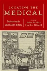 Book cover of Locating the Medical by Rohan Deb Roy