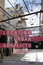 Book cover of Locating Urban Conflicts by W. Pullan