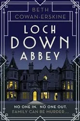 Book cover of Loch Down Abbey by Beth Cowan-Erskine