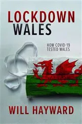 Book cover of Lockdown Wales by Will Hayward