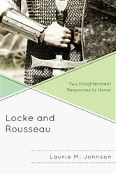 Book cover of Locke and Rousseau by Laurie M. Johnson