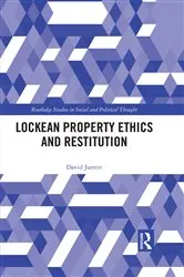 Book cover of Lockean Property Ethics and Restitution by David Jarrett