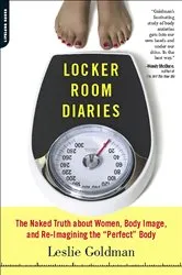 Book cover of Locker Room Diaries by Leslie Goldman