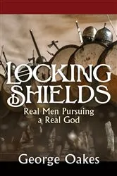 Book cover of Locking Shields by George Oakes