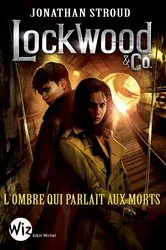 Book cover of Lockwood & Co - tome 4 by Jean Esch