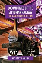 Book cover of Locomotives of the Victorian Railway by Anthony Dawson