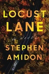 Book cover of Locust Lane by Stephen Amidon