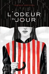 Book cover of L'odeur du jour by Danielle Martinigol