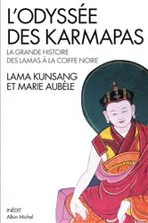 Book cover of L'Odyssée des Karmapas by Lama Kunsang