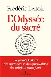 Book cover of L'Odyssée du sacré by Frédéric Lenoir
