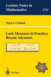 Book cover of Loeb Measures in Practice: Recent Advances by Nigel J. Cutland