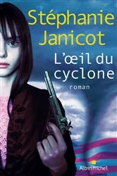 Book cover of L'Oeil du cyclone by Unknown