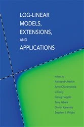 Book cover of Log-Linear Models, Extensions, and Applications by Aleksandr Aravkin